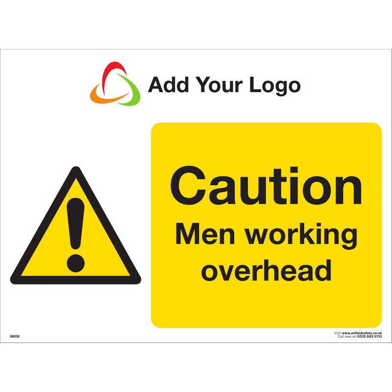 Caution Menworking Overhead