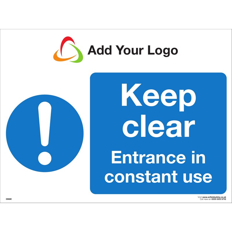 300 x 200 3mm ecoFOAM - KEEP CLEAR ENTRANCE IN CONSTANT USE