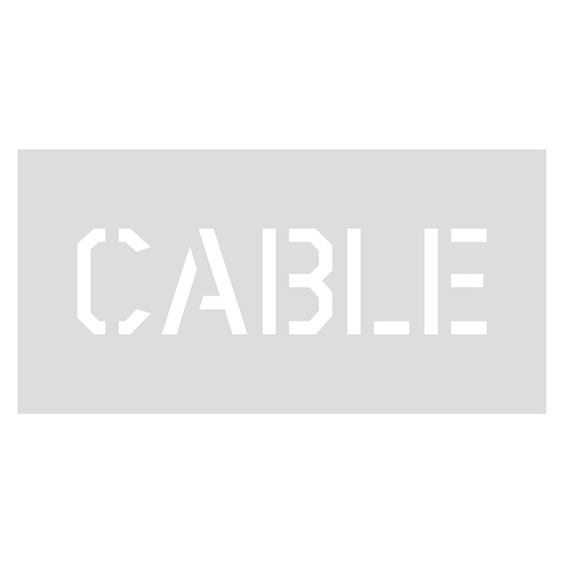 Cable Stencil