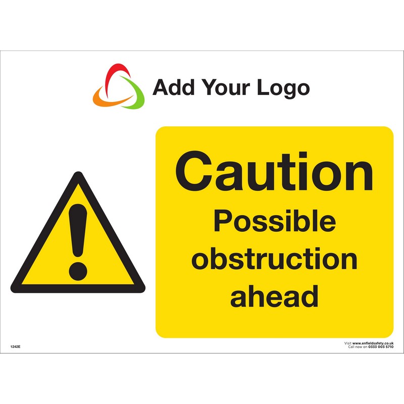 Caution Possible Obstruction Ahead