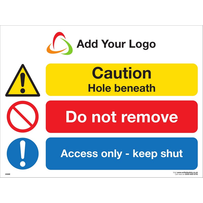 Caution Hole Beneath Do Not Remove Access Only