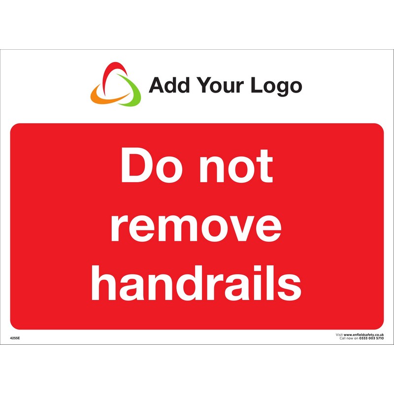 Do Not Remove Handrails