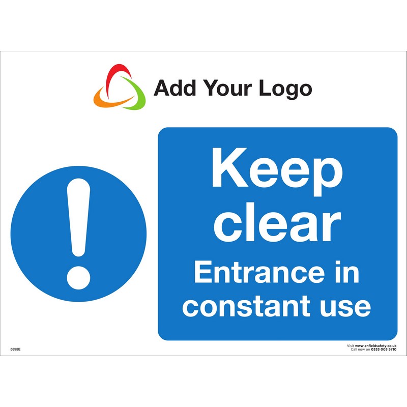 300 x 200 3mm ecoFOAM - KEEP CLEAR ENTRANCE IN CONSTANT USE