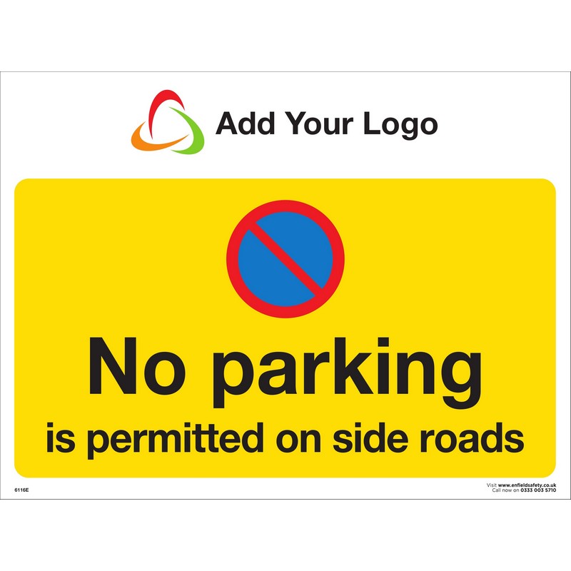 300 x 200 3mm ecoFOAM - NO PARKING IS PERMITTED ON SIDE ROADS