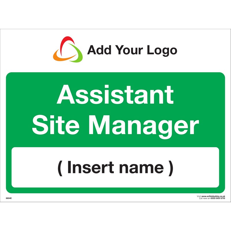 Assistant Site Manager (Insert Name)