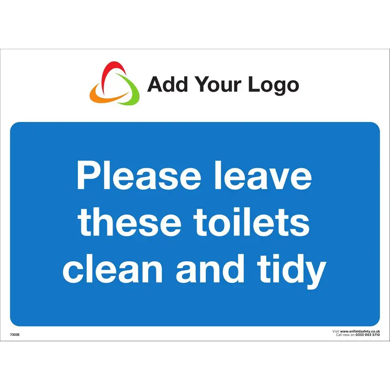 Please Leave These Toilets Clean and Tidy