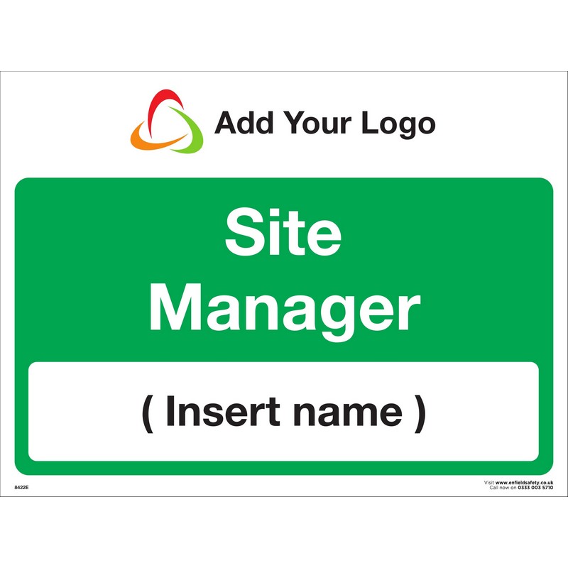 Site Manager (Insert Name)