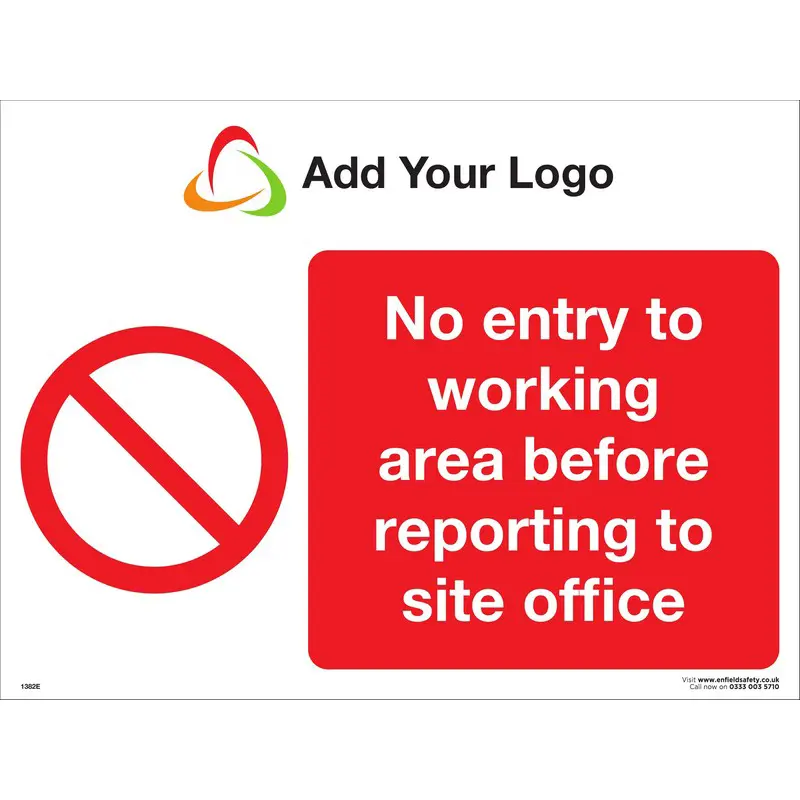 No Entry to Working Area Before Reporting