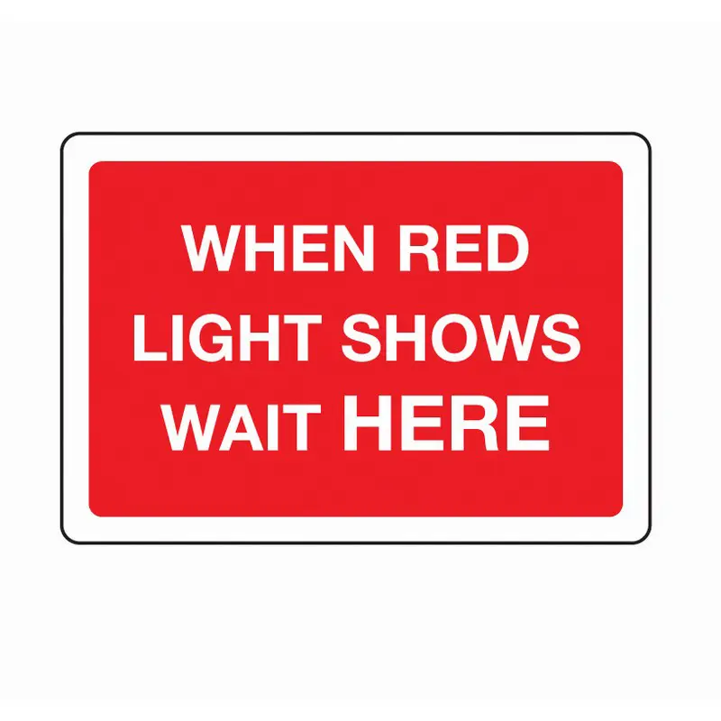 When Red Light Sign