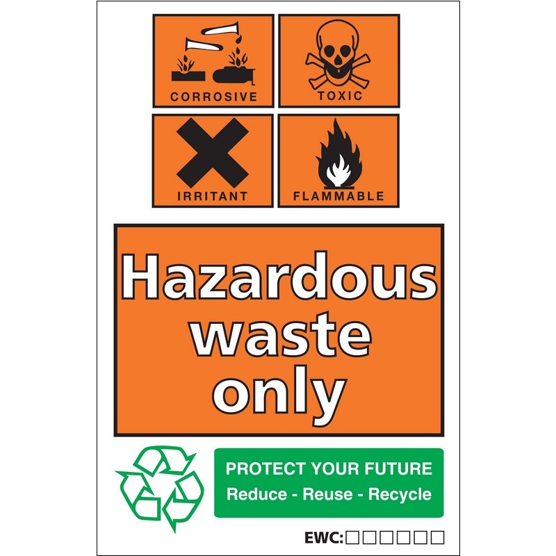 Hazardous Waste Only – 460mm x 660mm Folded Rigid plastic sign