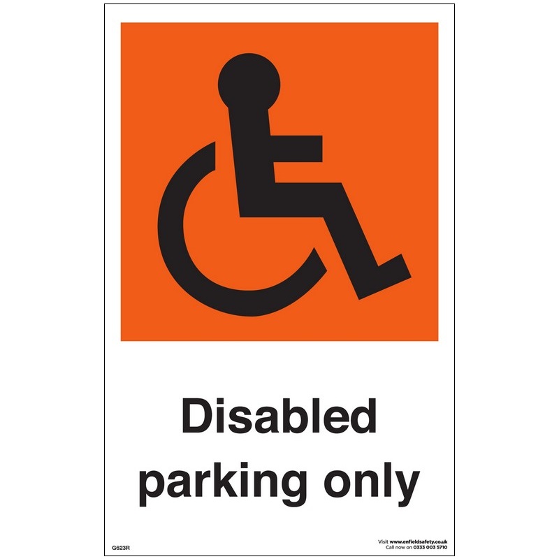 Disabled Parking Only 230mm x 330mm rigid plastic sign