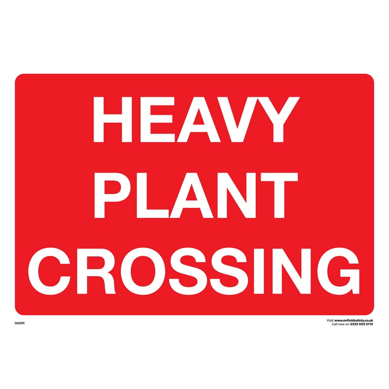 Heavy Plant Crossing 600mm x 400mm rigid plastic sign