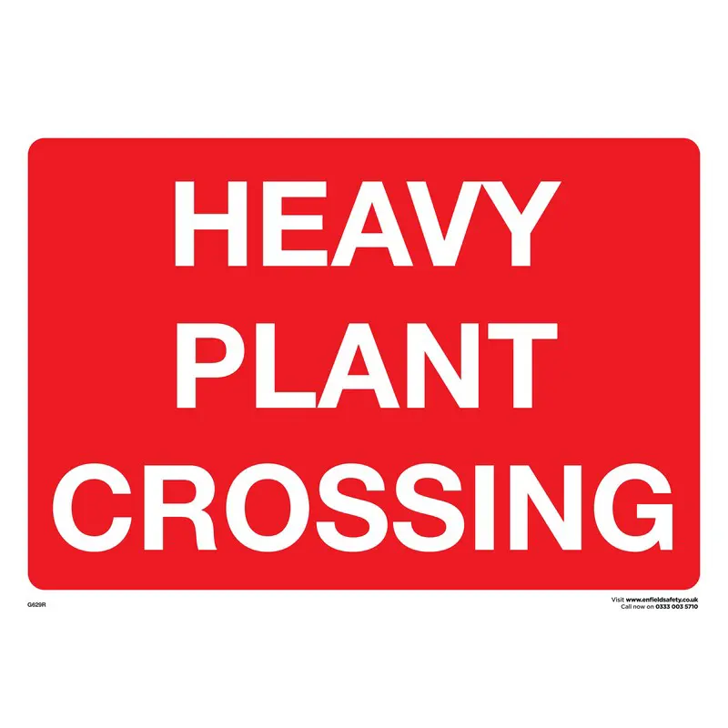 Heavy Plant Crossing Sign