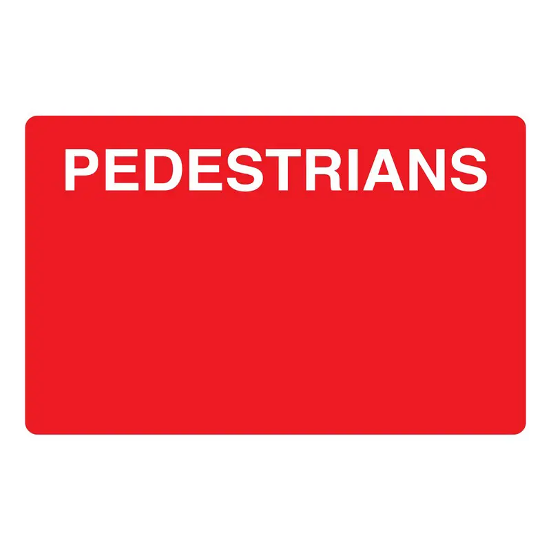 Pedestrians 660mm x 460mm Rigid Plastic