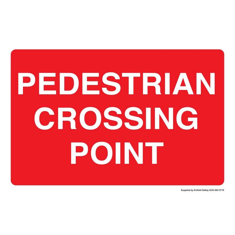 Pedestrian Crossing Point 600mm x 400mm rigid plastic sign