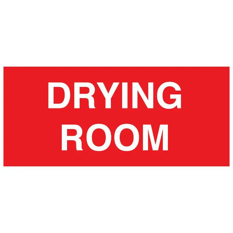 Drying Room 330mm x 150mm Rigid Self Adhesive