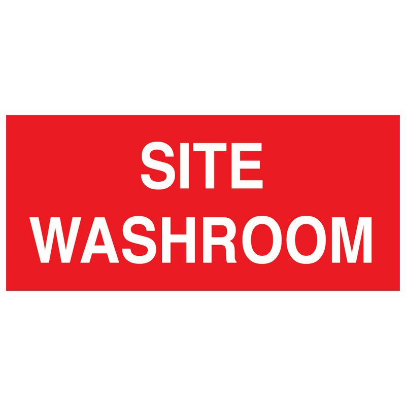 Site Washroom 330mm x 150mm Rigid Self-Adhesive sign