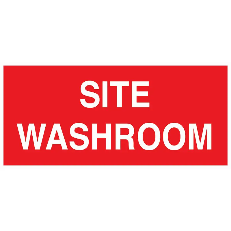 Site Washroom 330mm x 150mm Rigid Self Adhesive