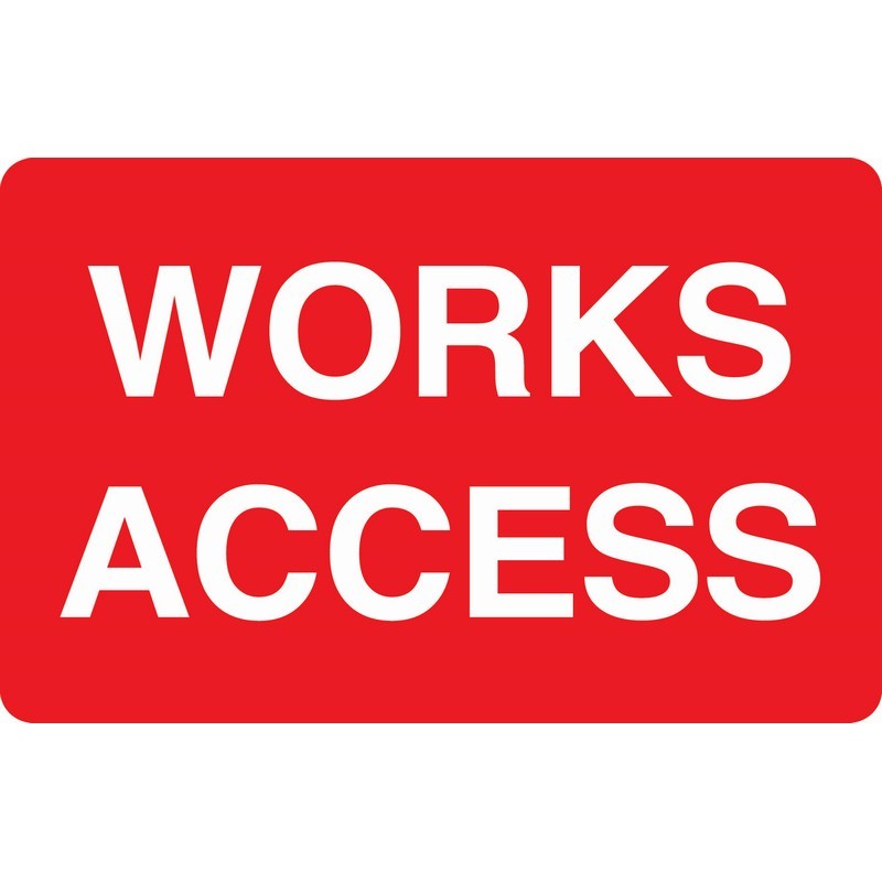 Works Access 600mm x 400mm Rigid plastic sign