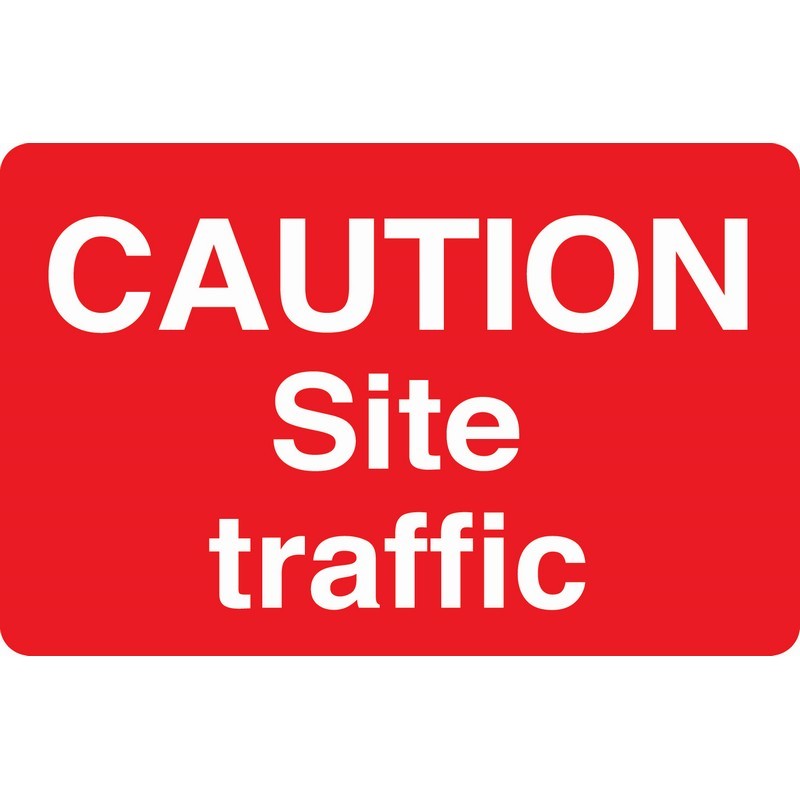 Caution Site Traffic 660mm x 460mm rigid plastic sign
