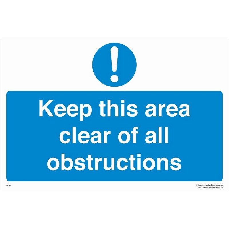 Keep This Area Clear Of All Obstructions 330mm x 230mm rigid plastic sign