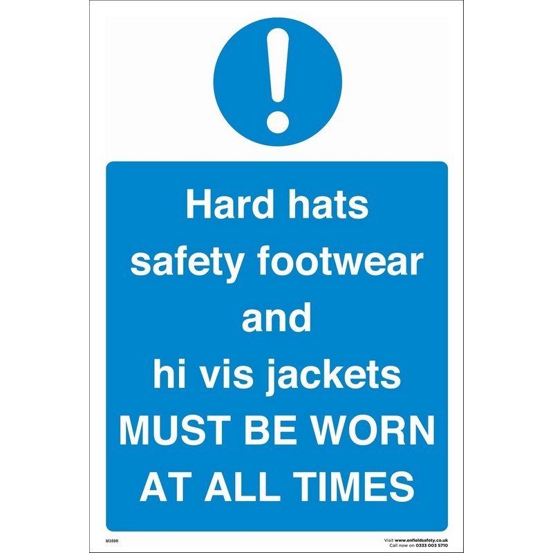 H Hats/S Footwear/Hi-Vis Must be Worn 400mm x 600mm rigid plastic sign