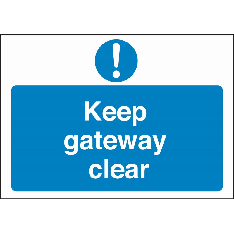 Keep Gateway Clear 660mm x 460mm Rigid plastic sign