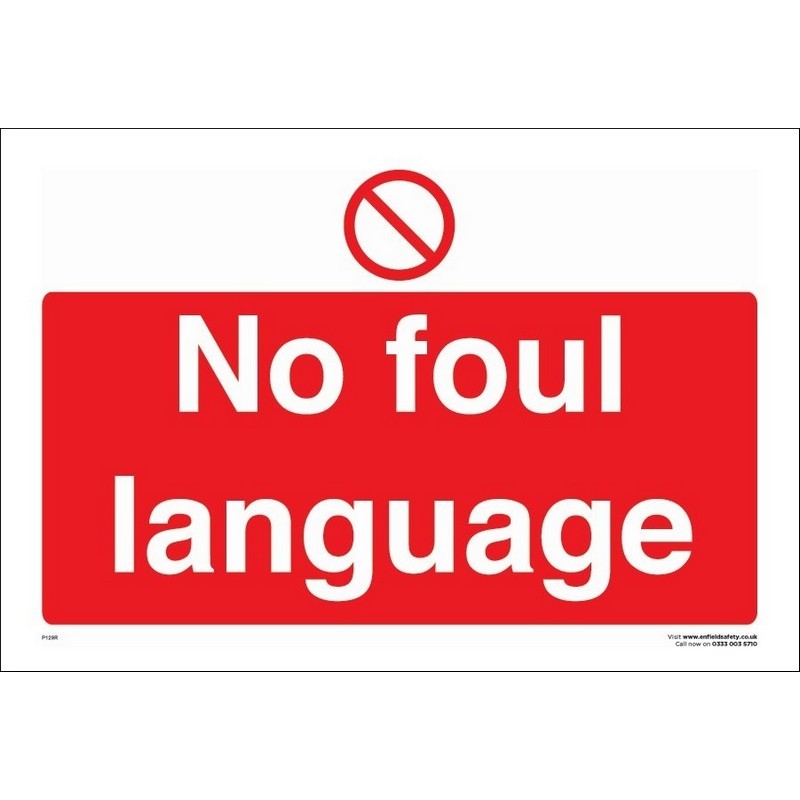 No Foul Language 330mm x 230mm rigid plastic sign