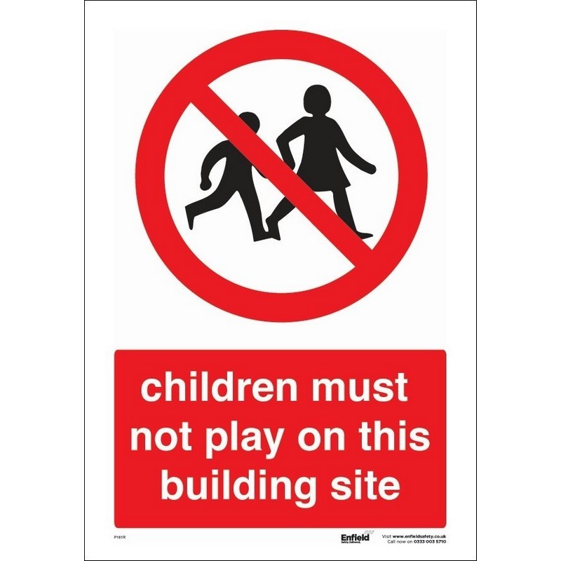 Children Must Not Play on This Bldg Site 230mm x 330mm rigid plastic sign