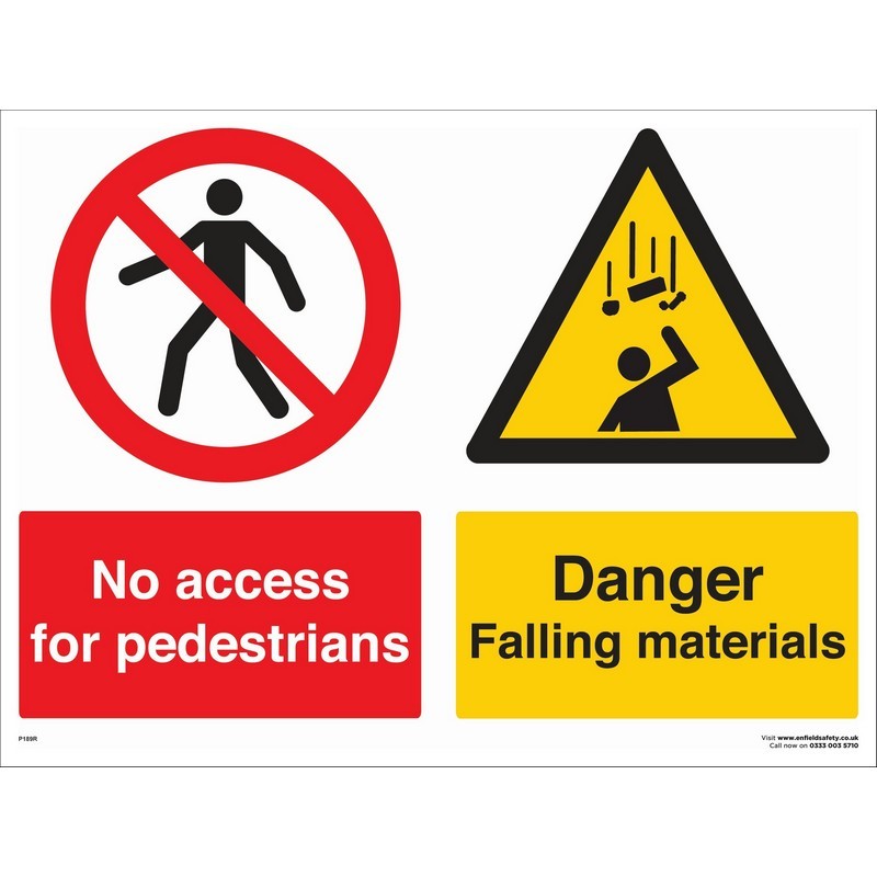 No Access for Pedestrians/Danger Falling Mt. 915mm x 660mm Rigid plastic sign