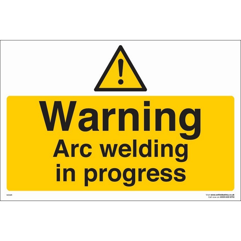 Warning Arc Welding in Progress 330mm x 230mm Rigid