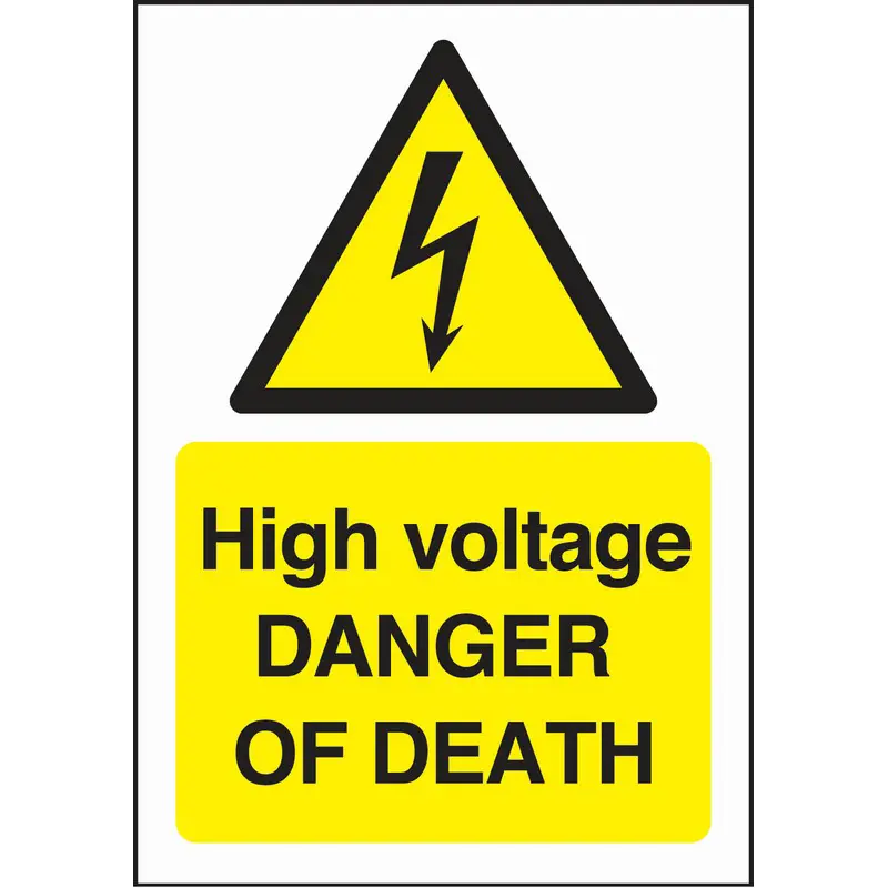 High Voltage Danger of Death 150mm x 75mm