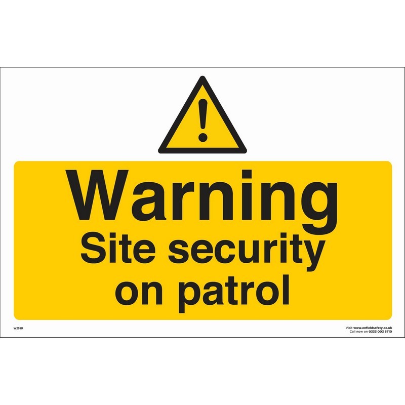 Warning Site Security on Patrol 600mm x 400mm rigid plastic sign