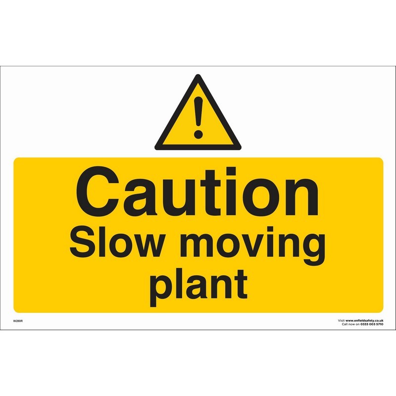 Caution Slow Moving Plant 660mm x 460mm rigid plastic sign