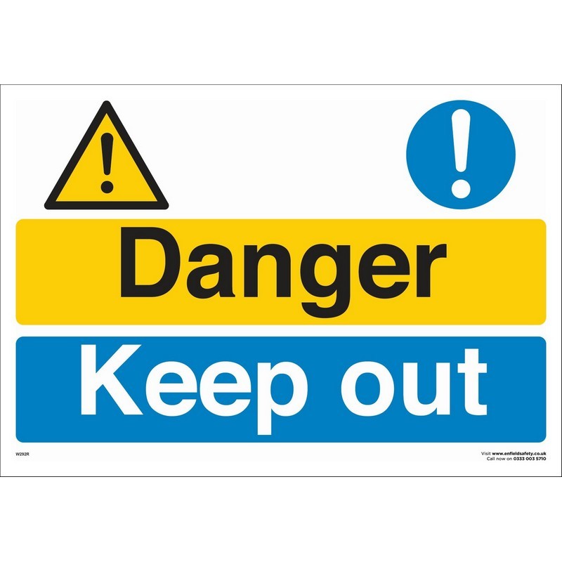 Danger Keep Out 600mm x 400mm rigid plastic sign