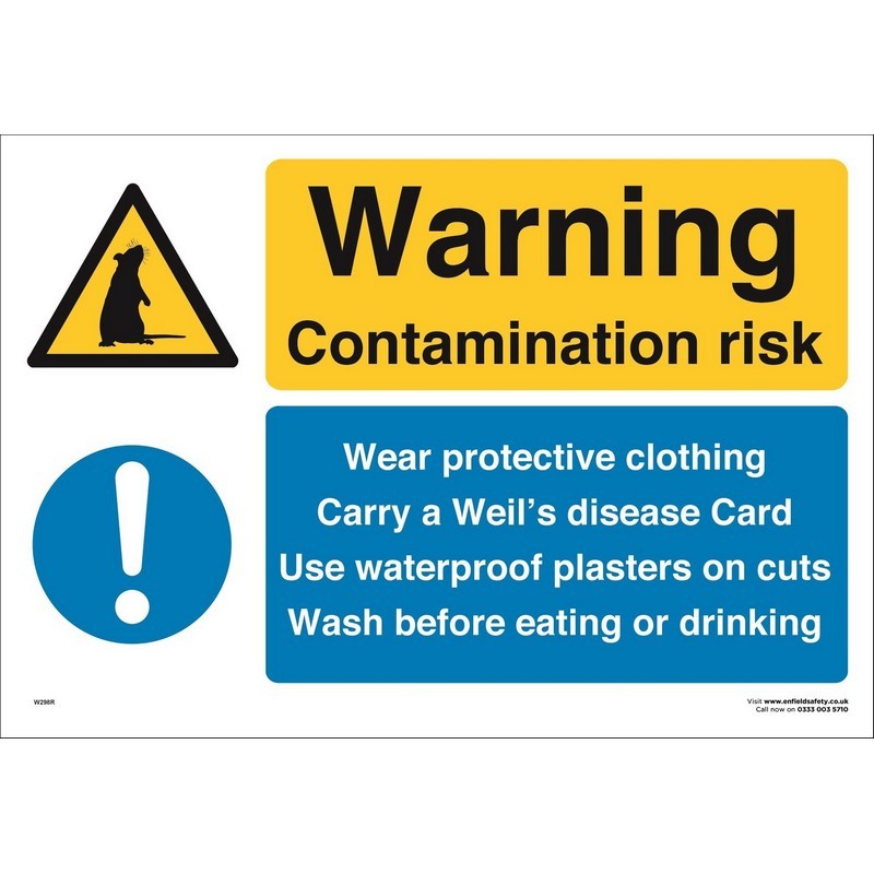 Warning Contamination Risk/ Weils disease. 660mm x 460mm rigid plastic sign