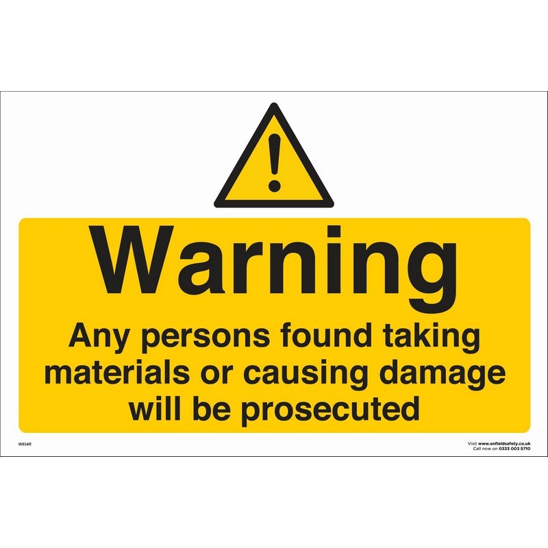 Any Person Found Taking Materials etc 660mm x 460mm rigid plastic sign