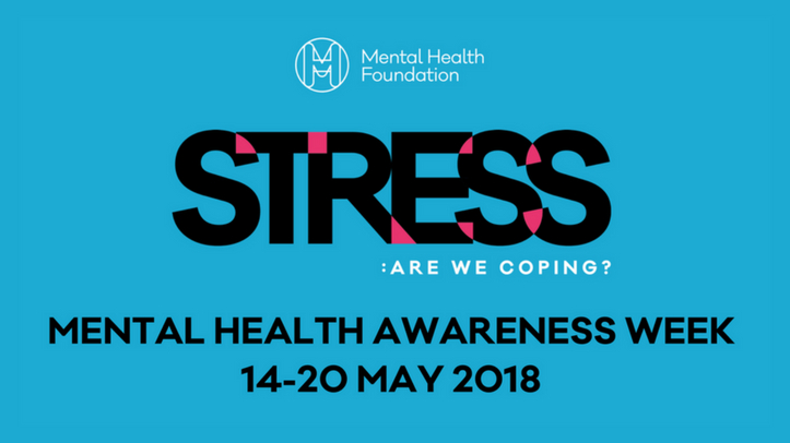 Tackling Workplace Stress: Mental Health Awareness Week 2018